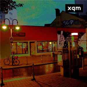 xqm - Session #08​.​1 || 2015​​​​​​-​​​​​​09​​​​​​-​​​05 || LIVE FLAC