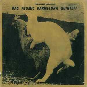 Das Atomic Darmflora Quintett - Ibiza FLAC