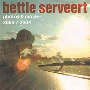 Bettie Serveert - Photos & Movies 2003 / 2004 FLAC