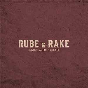 Rube & Rake - Back And Forth FLAC