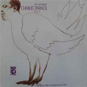 Charlie Parker - The Definitive Charlie Parker Vol. 2 FLAC