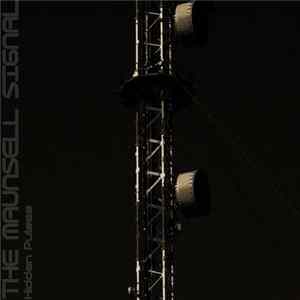 The Maunsell Signal - Hidden Pulses FLAC
