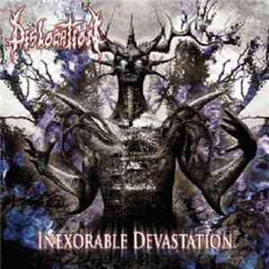 Dislocation - Inexorable Devastation FLAC