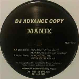Manix - Heading To The Light FLAC