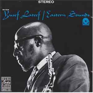 Yusef Lateef - Eastern Sounds FLAC