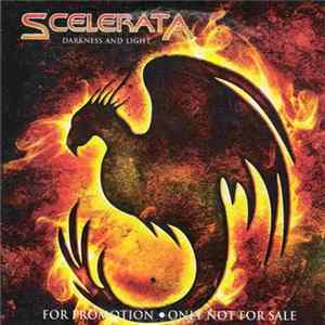 Scelerata - Darkness And Light FLAC