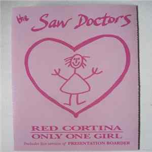 The Saw Doctors - Red Cortina / Only One Girl FLAC