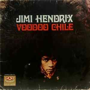 Jimi Hendrix - Voodoo Chile FLAC
