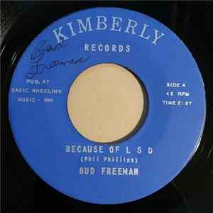 Bud Freeman - Because Of L S D / Please Tell The World (A Message From The Grave) FLAC