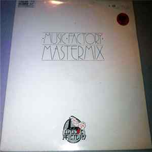 Various - Music Factory Mastermix - Issue No. 8 FLAC