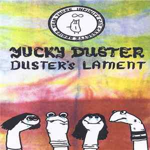 Yucky Duster - Duster's Lament FLAC