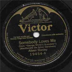 Aileen Stanley, Billy Murray - Somebody Loves Me / All Alone With You In A Little Rendezvous FLAC