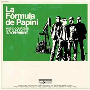 Supertubos - La Fórmula De Papini FLAC