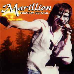 Marillion - Pinkpop Festival FLAC