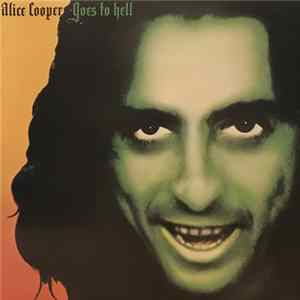 Alice Cooper - Goes To Hell FLAC