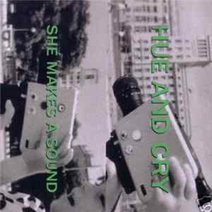 Hue And Cry - She Makes A Sound FLAC