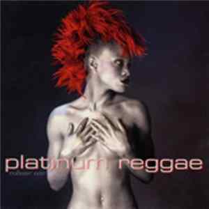 Various - Platinum Reggae Volume One FLAC