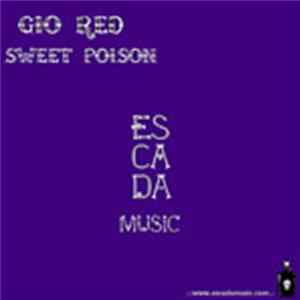 Gio Red - Sweet Poison EP FLAC