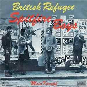 Spitfire Boys - British Refugee FLAC