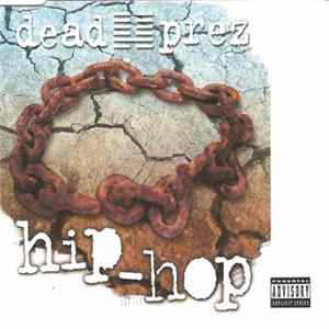 dead prez - Hip-Hop FLAC