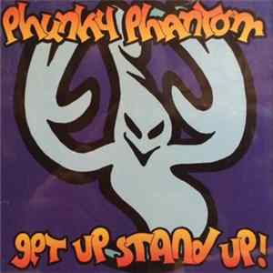Phunky Phantom - Get Up Stand Up FLAC