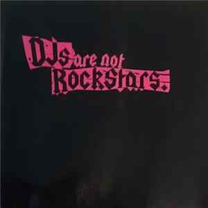 DJs Are Not Rockstars - DJs Are Not Rockstars FLAC