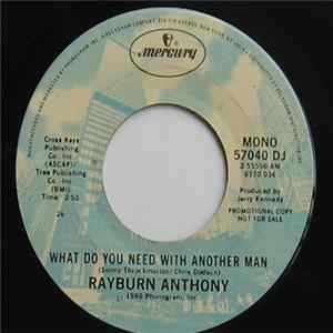 Rayburn Anthony - What Do You Need With Another Man FLAC