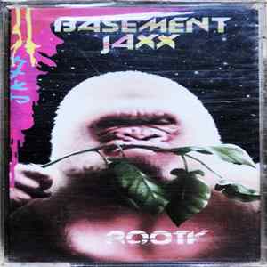 Basement Jaxx - Rooty FLAC
