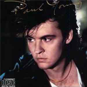 Paul Young - The Secret Of Association FLAC
