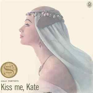 Cole Porter - Cole Porter's Kiss Me, Kate FLAC
