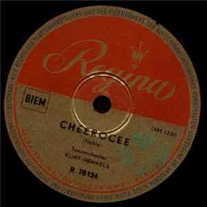 Tanzorchester Kurt Henkels - Cheerocee / Come Back To Sorrento FLAC