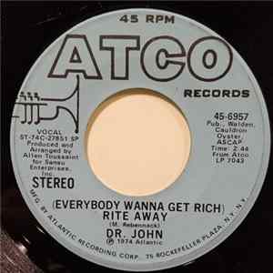 Dr. John - (Everybody Wanna Get Rich) Rite Away FLAC
