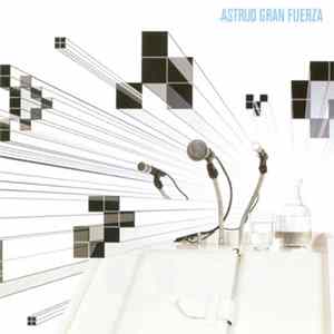 Astrud - Gran Fuerza FLAC