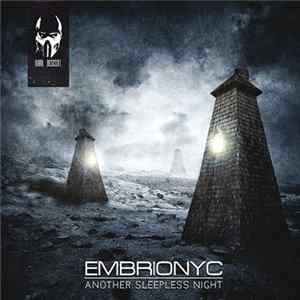 Embrionyc - Another Sleepless Night FLAC