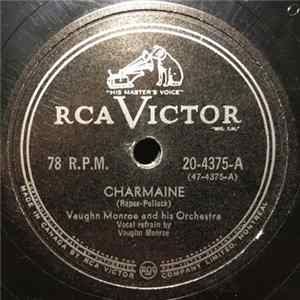 Vaughn Monroe And His Orchestra - Charmaine / Once FLAC