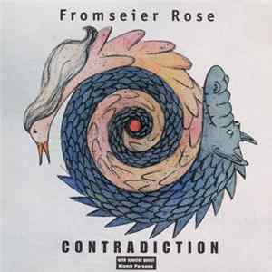 Fromseier Rose - Contradiction FLAC