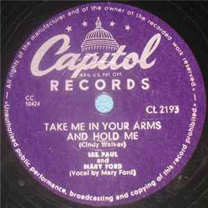 Les Paul & Mary Ford / Les Paul - Take Me In Your Arms And Hold Me FLAC