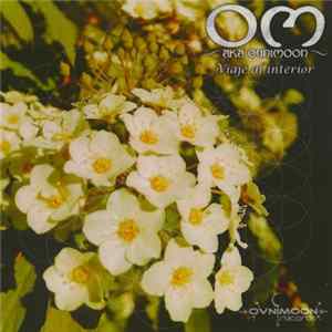 OM Aka Ovnimoon - Viaje Al Interior FLAC