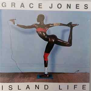 Grace Jones - Island Life FLAC