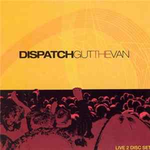 Dispatch - Gut The Van FLAC