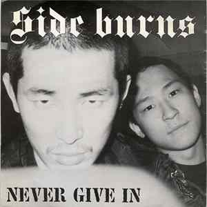 Side Burns - Never Give In FLAC