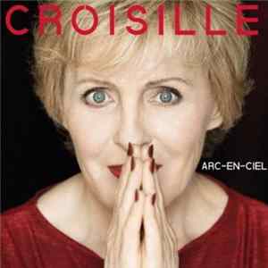 Croisille - Arc-en-ciel FLAC