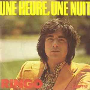 Ringo - Une Heure, Une Nuit FLAC