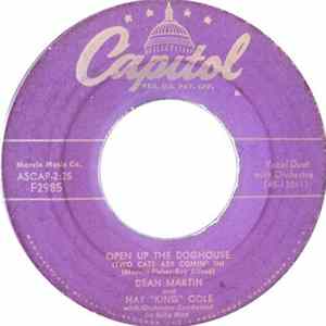 Dean Martin And Nat "King" Cole - Open Up The Doghouse (Two Cats Are Comin' In) / Long, Long Ago FLAC