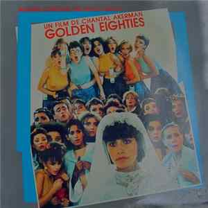 Marc Herouet - (Un Film De Chantal Akerman) Golden Eighties FLAC