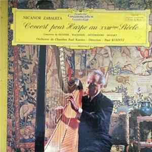 Nicanor Zabaleta - Orchestre de Chambre Paul Kuentz Direction : Paul Kuentz - Concert Pour Harpe Au XVIIIème Siècle (Concertos de Eichner • Wagenseil • Dittersdorf • Mozart) FLAC