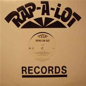 Tela - Bring Em Out / B.I.G.P.I.M.P.S.I.S.I. FLAC