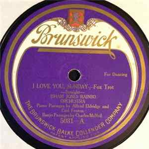 Isham Jones Rainbo Orchestra - I Love You, Sunday / Jinga-Bula-Jing-Jing FLAC