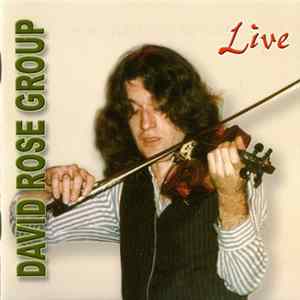 David Rose Group - Live FLAC
