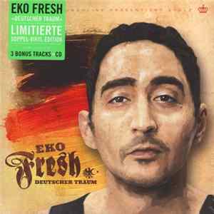 Eko Fresh - Deutscher Traum FLAC